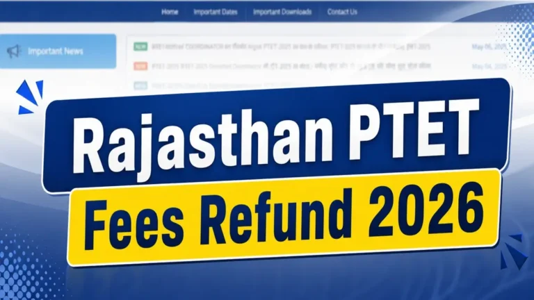 Rajasthan PTET Fees Refund 2026