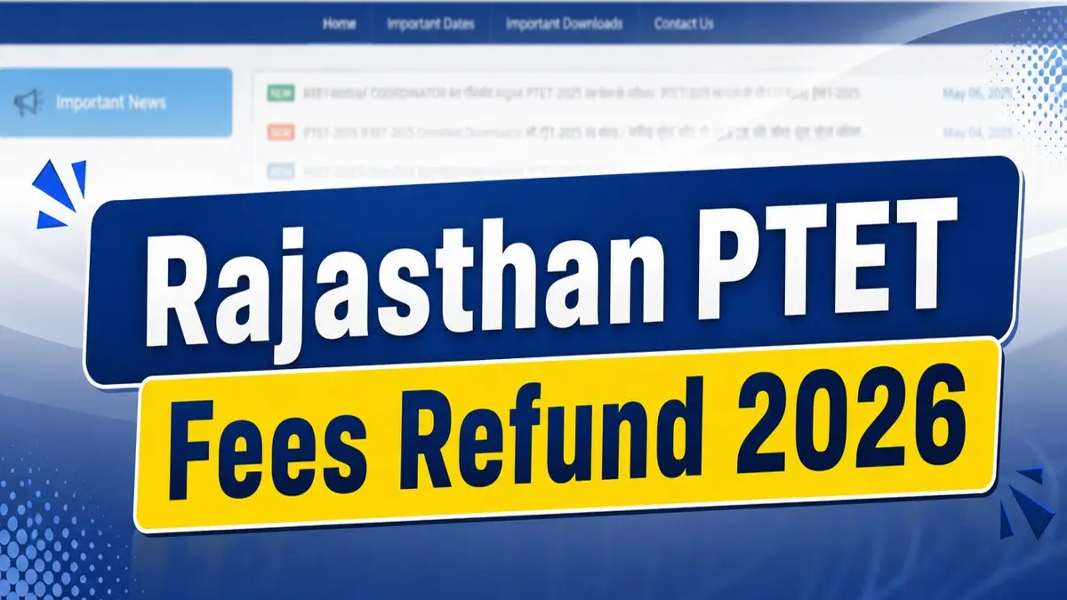 Rajasthan PTET Fees Refund 2026