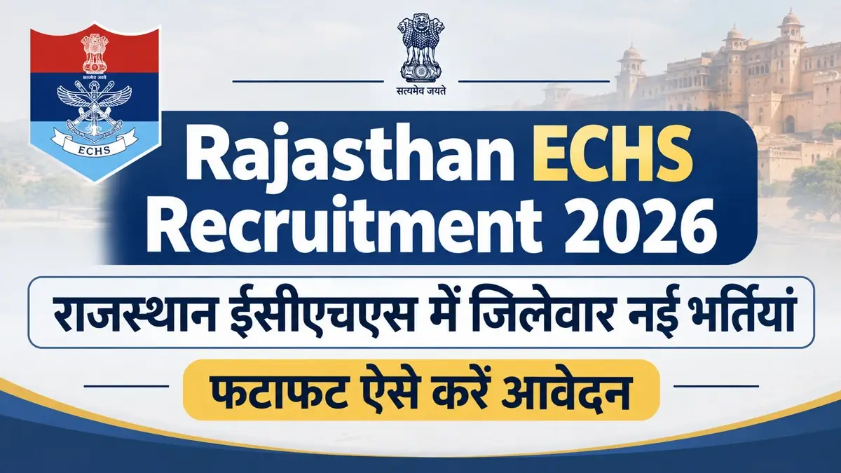 Rajasthan ECHS Recruitment 2026 District Wise 